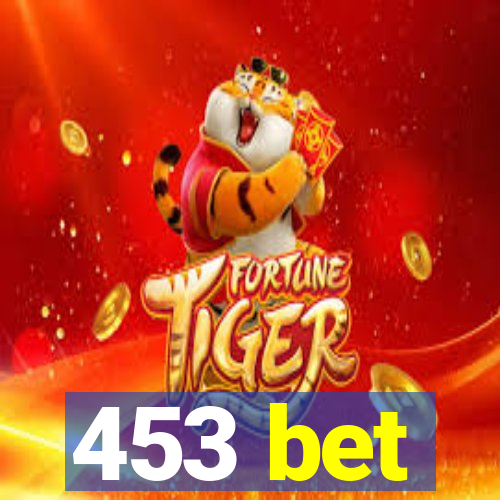 453 bet